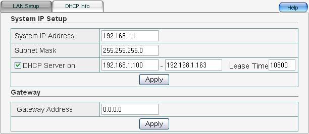 4.3 LAN Setup 4.3.1 LAN Setup System IP address: ZEW3003 s LAN IP address (not your PC s IP address).