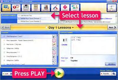 How to Play Lessons You can play lessons from the Play Courses Screen, or you can go to the Play & Edit Screen to play lessons from the Music Notes, Clap-Along, Knowledge, and Courses tabs.