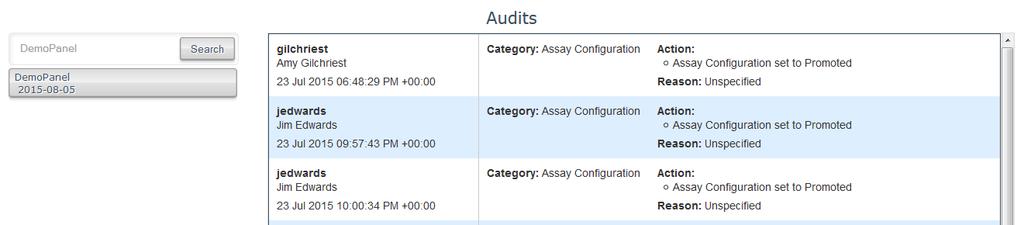 AUDITS The Audit function can be used to view the activity on either a batch or an assay.
