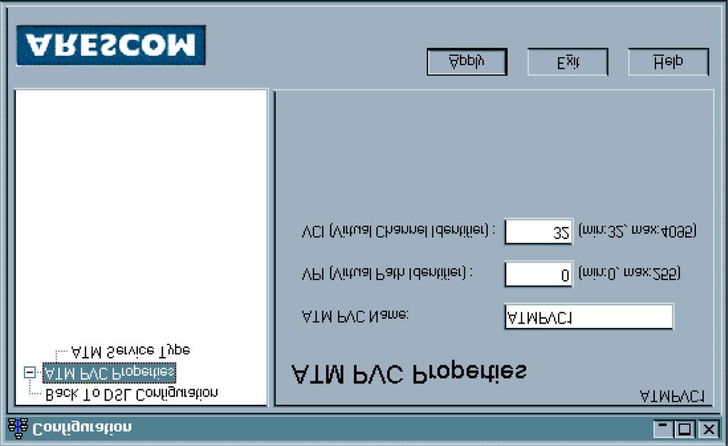 ATM PVC Properties Configuration After typing in the name and clicking OK, the ATM PVC Properties panel will appear. Note that a maximum of 8 PVCs may be defined.