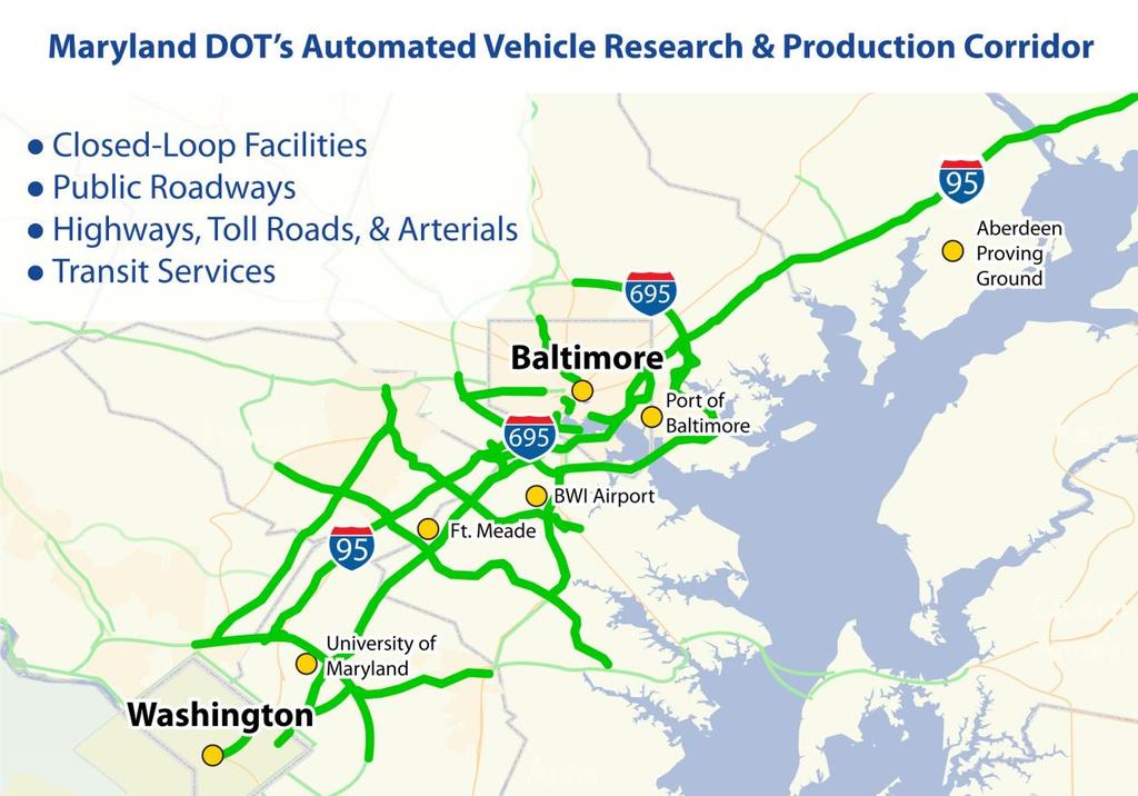MARYLAND STATE HIGHWAY ADMINISTRATION Lessons learned: A crucial step is a planning process that brings together all stakeholders and establishes a living document roadmap to help guide the CAV