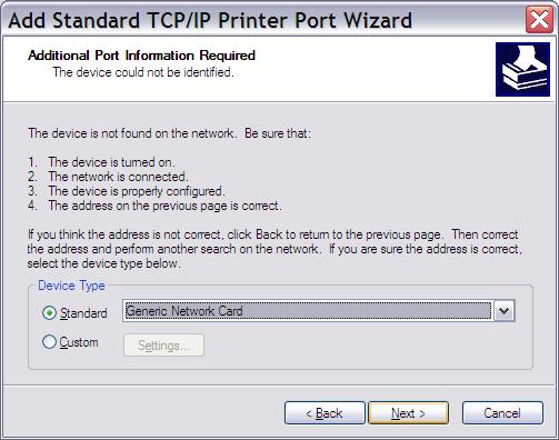 PLEASE NOTE if the printer is not detected select Generic Network Card and click Next