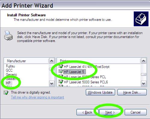 1 EASY OPTION: use Windows XP built-in HP Laserjet 5 printer driver, go to Step 10.