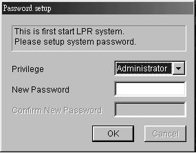 First Time Running GV-LPR GV-LPR will ask for an administrative password when starting for the very first time.
