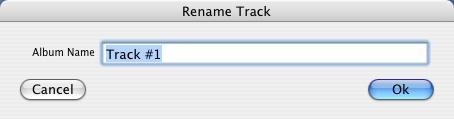 6.3.4 Rename Track This lets you name an unnamed Track, or change the name of a named Track. When you select Rename Track, a window appears where you can type in a name (see Figure 6-6). 6.3.5 Track Properties Figure 6-6 When you select Track Properties, it brings up the Track Properties window (see Figure 6-7).