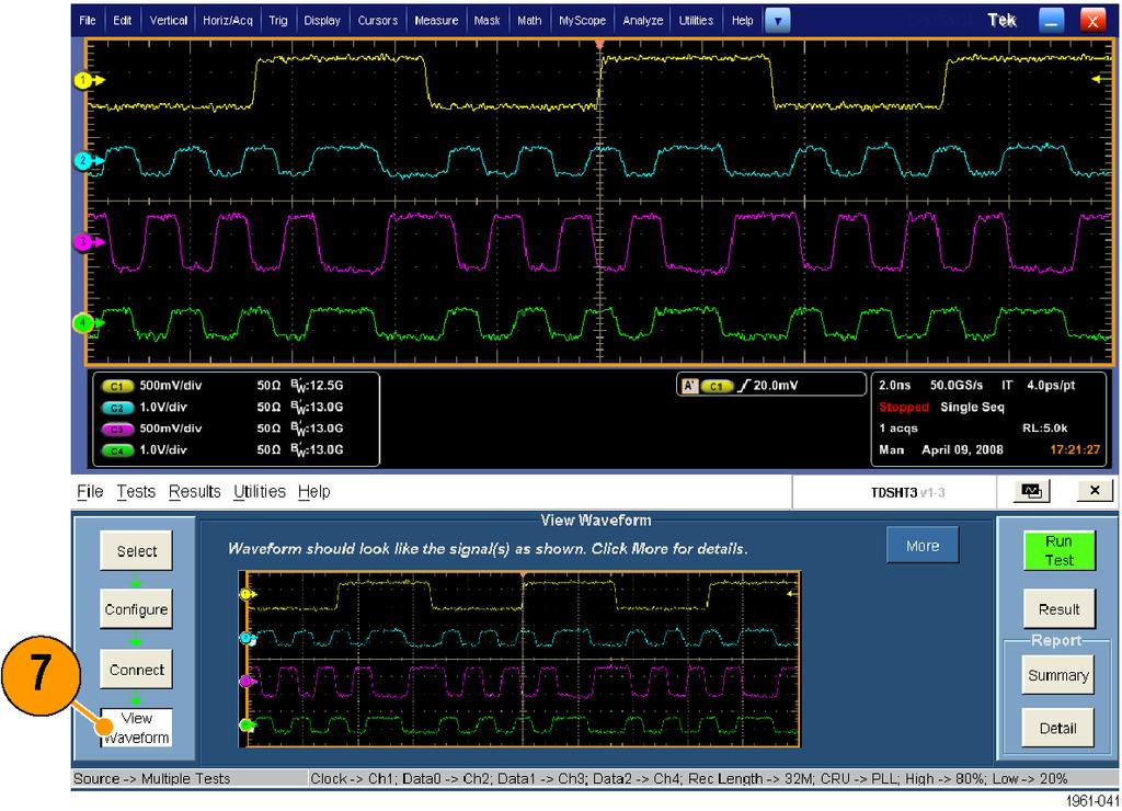 7. Click View Waveform. Verify that the oscilloscope displays a similar waveform to the one displayed by the TDSHT3 software. If the displays are not similar, check your configuration and connections.