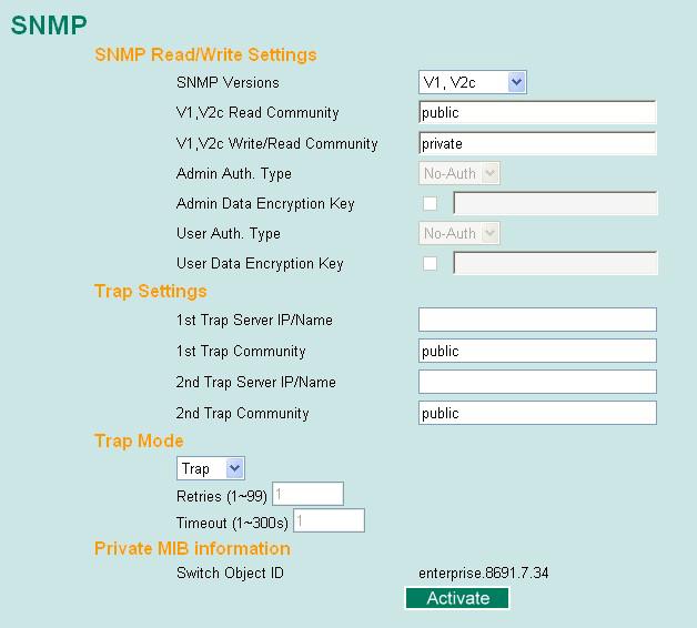 Protocol Version SNMP V1, V2c SNMP V3 UI Setting Authentication Encryption Method V1, V2c Read Community V1, V2c Write/Read Community Community string Community string No No No-Auth No No MD5 or SHA
