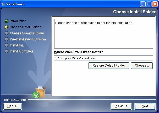 Diagram 2 5 Step 4 Click Choose button to change the default folder. After choosing the installed folder, click Next button. Refer to the following diagram 2 6.