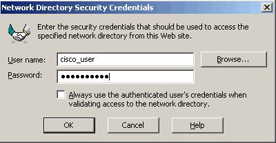 In the Network Directory Security Credentials window, clear the option Always use the authenticated user s credentials when validating access to the
