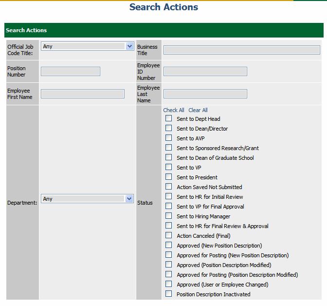 Search Actions You may filter your selection by specific search criteria, or you may leave the search