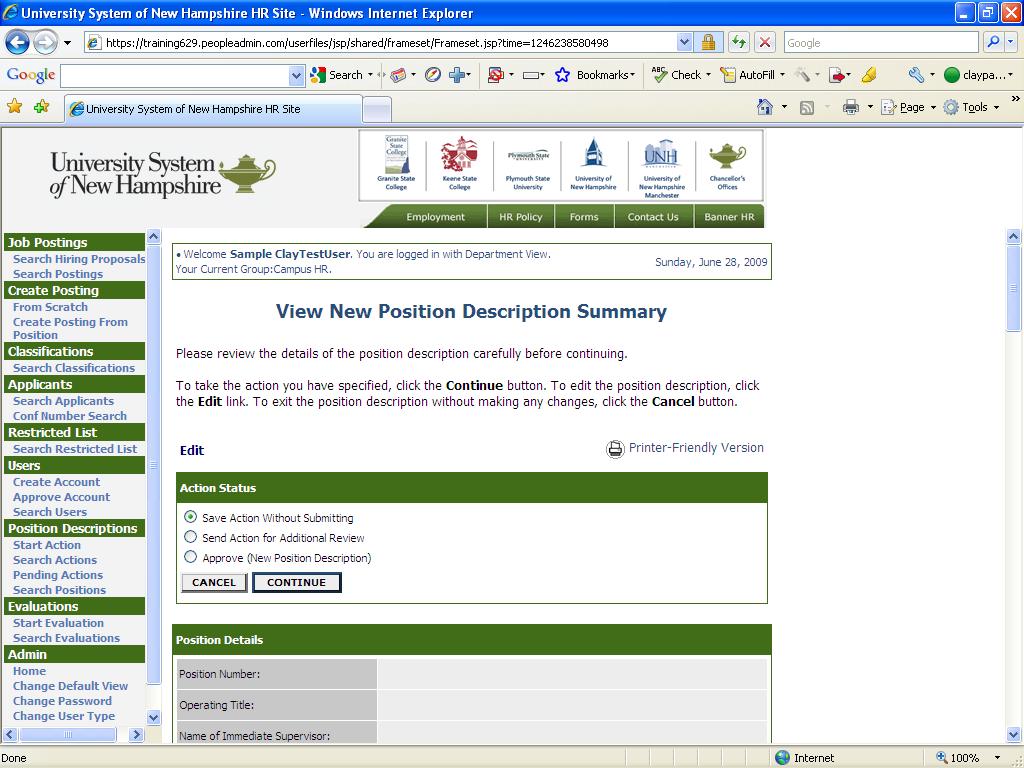 Saving/Approving the Action After continuing past the HR Use Only page, you should see a screen similar to the following.