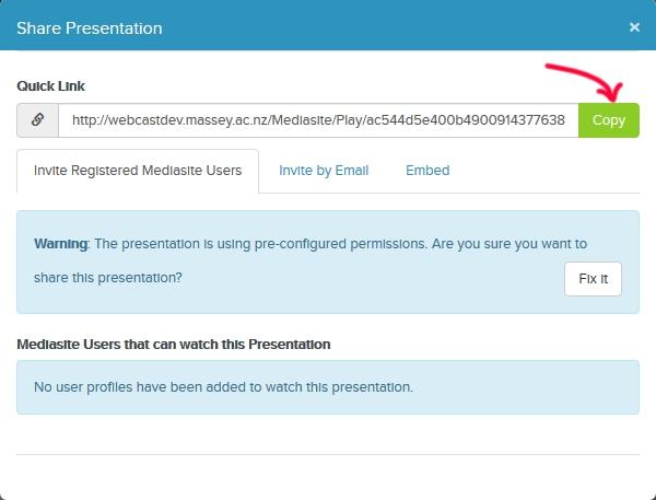 + Add Media Sharing Individual Presentations: The default setting for viewing a Mediasite presentations requires a valid Massey University ID and password.