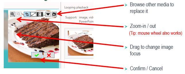 4 Edit image 1 Add image file to a zone and click on the item in the looping playback