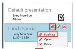 9.6 Duplicate an event 1 Right click a schedule and select