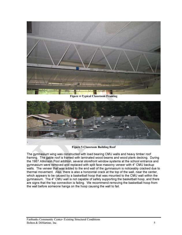 Existing Conditions: Flat Room Above 1959 Wing Existing Roof Structure is underdesigned for current structural loading Roof assembly does not meet current design requirements of the code Existing