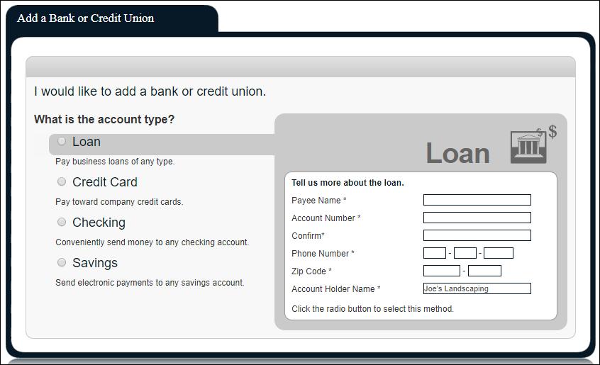 Add a Bank or Credit Union A subscriber can pay a bank or credit union for a loan, credit card,