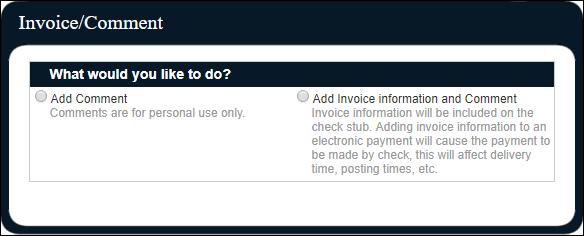 Invoice/Comment A subscriber has the option to add an invoice and/or comment. Comments are for personal use only and are not included with the payment.