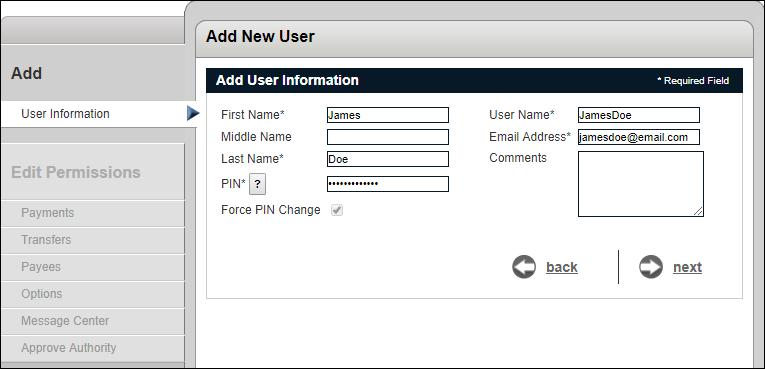 Add New User The subscriber completes the requested information and selects next to identify the permission settings for