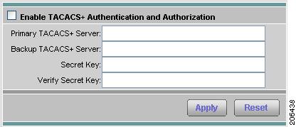 User Administration Figure 2-5 TACACS+ Authentication and Authorization Dialog Box Enter or select the appropriate information in the TACACS+ Authentication and Authorization Dialog Box (Table 2-3).