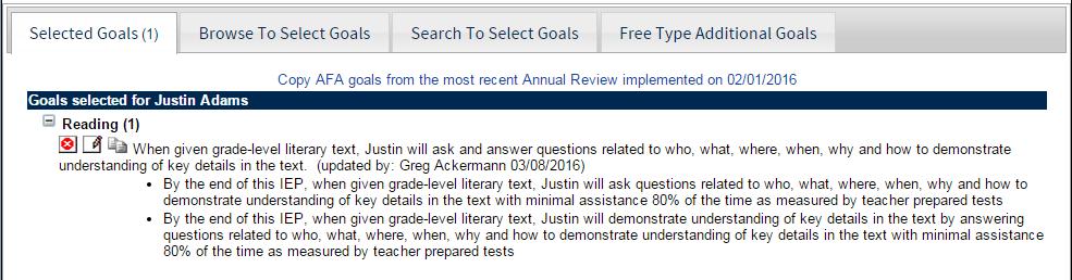 Note: This will not add the goal and objective(s) to your library permanently. It will be a onetime custom goal for the student.