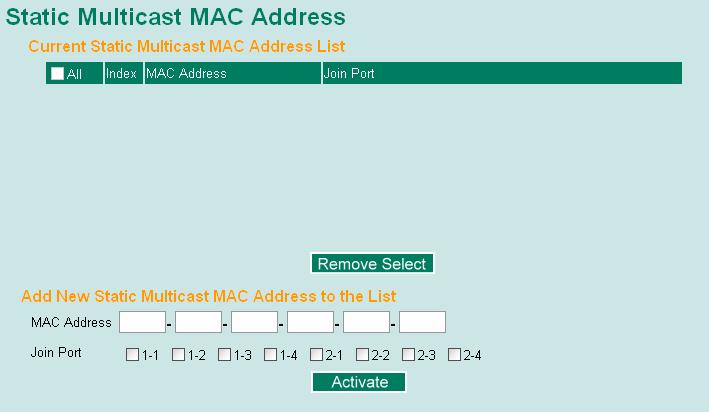 Add Static Multicast MAC If required, the EDS-600 also supports adding multicast groups manually.