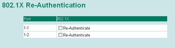 Re-Auth Enable/Disable Select to require re-authentication of the client after a preset time period of no activity has elapsed. Disable Re-Auth Period Numerical (60-65535 sec.