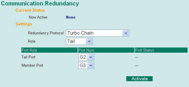 Member Switch Configuration Tail Switch Configuration Explanation of Current Status Items Now Active Shows which communication protocol is in use: Turbo Ring, Turbo Ring V2, RSTP, Turbo Chain or None.