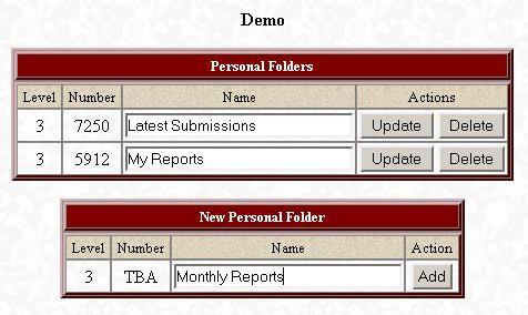 This may also be a personal folder. Click on the parent folder in the Folder Navigation column. In the illustration below, the Demo folder has been selected.
