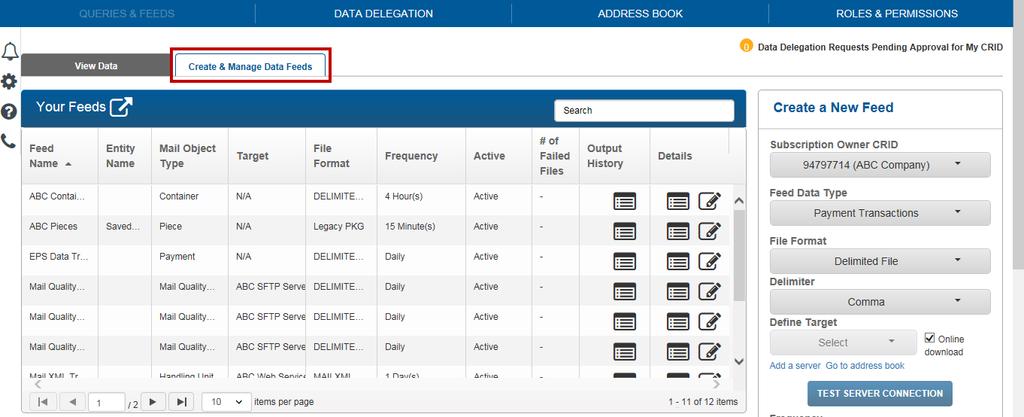 Create a Data Feed To get EPS or PPC data, click the Create & Manage Data Feeds tab within Queries & Feeds. The Your Feeds section on the left displays existing data feeds.