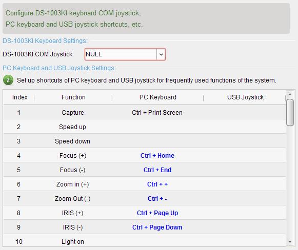 For keyboard: Select the COM port from the drop-down list if DS-1003KI keyboard is connected to the PC installed with the client. 2.