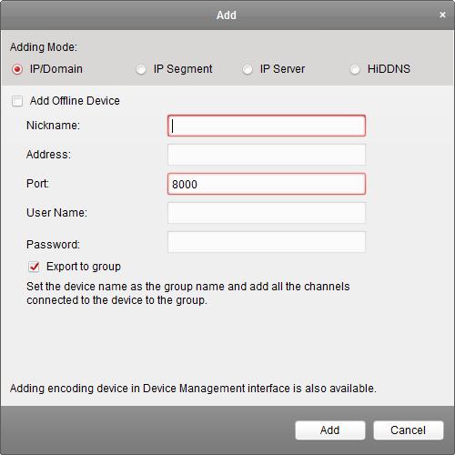 2. Select the adding mode and configure the corresponding settings for the device.