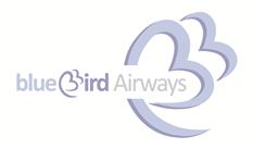 Blue Bird Airways PRIVACY NOTICE Blue Bird Airways SA a company incorporated in Greece, under registration number 77700527000, whereas its registered office is at International Airport Nikos