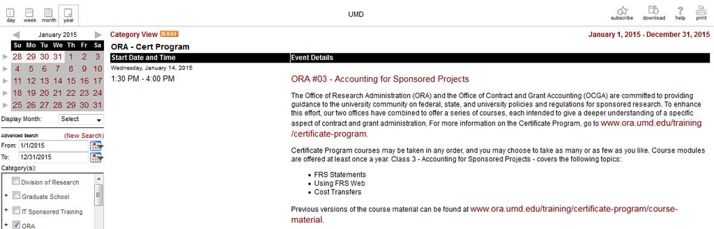 Click on Research Administration (ORA) in the menu bar under Training@Maryland. (See Figure 1.) Figure 1.