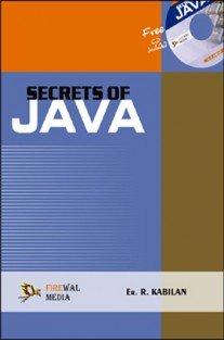 Secrets of JAVA 40% OFF Publisher : Laxmi