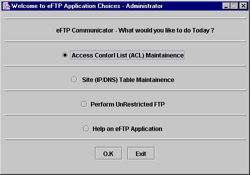 Team A eftp User Guide 9/30 Administrator Options After successfully logging the eftp application, the administrator will see the following: Note: Administrator can select one of the above options I.