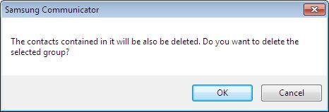 ) If the group you want to delete contains one or more contacts, a confirmation dialog box is displayed.