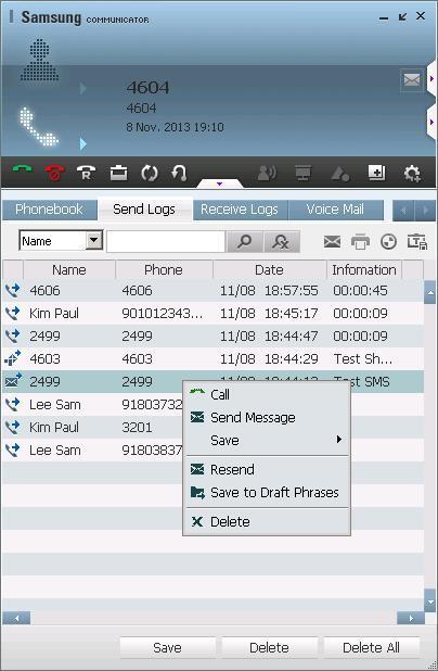 Pop-up Menu for Outgoing Extension Messages History Right-click an outgoing extension message entry in the send logs. [Call]: dial the extension number of the selected entry.