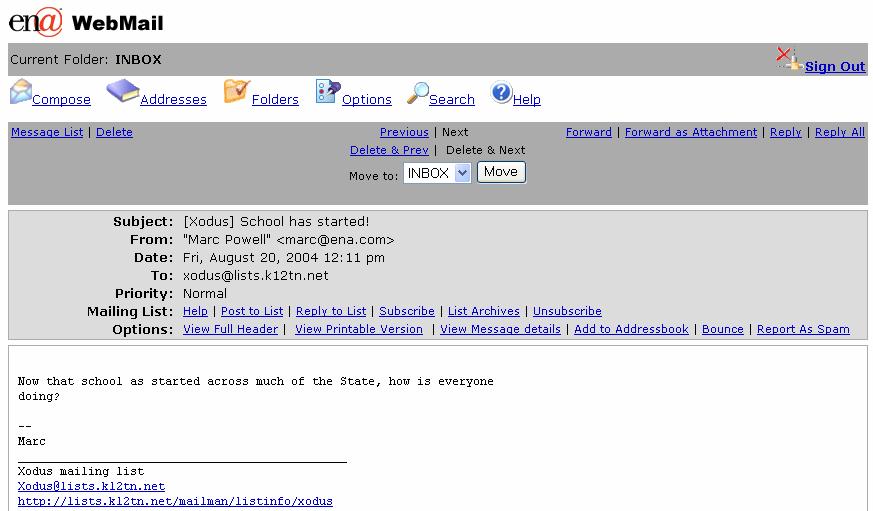 Reply to List Responds to the list with an e-mail message. Subscribe Links a user to mail list subscription web page. List Archives Links a user to the archives of the mail list.