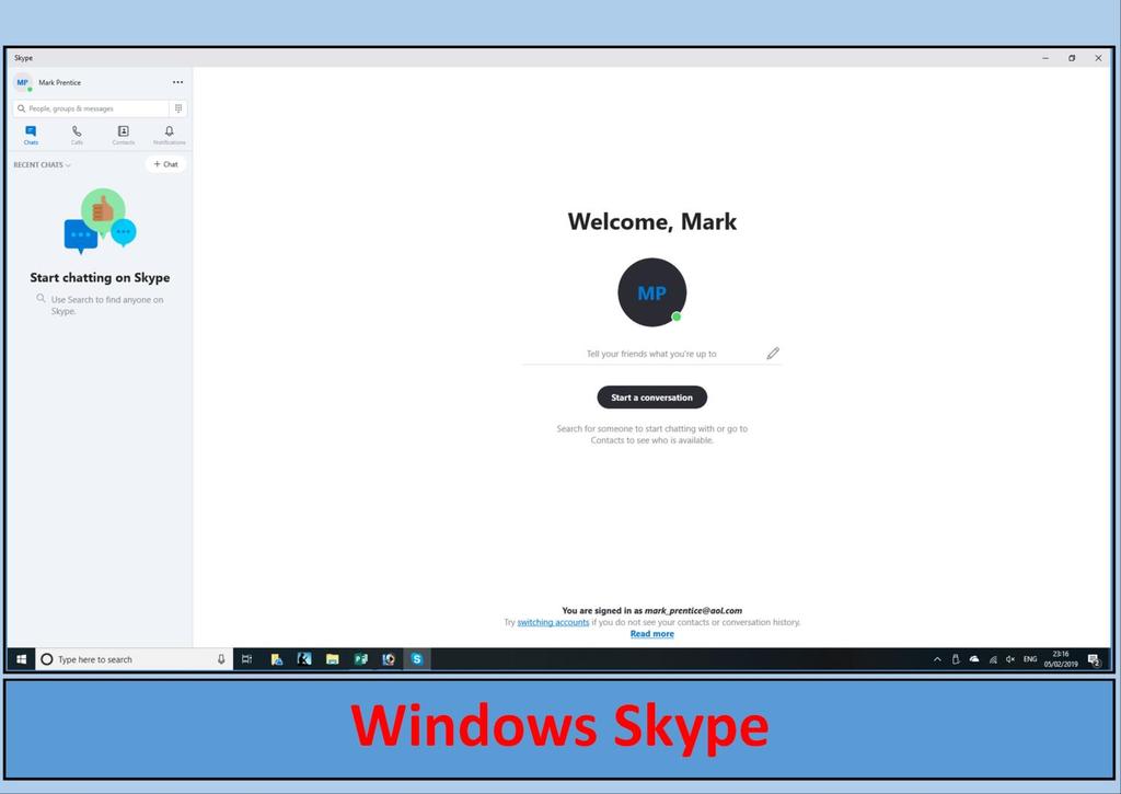 Windows SKYPE A useful application for communicating with another Skype user, anywhere in the world.