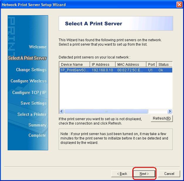 5. From the Select A Print Server screen, select the print server port that you