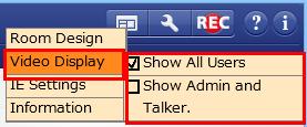 3-2 Change user display settings Change user video display settings