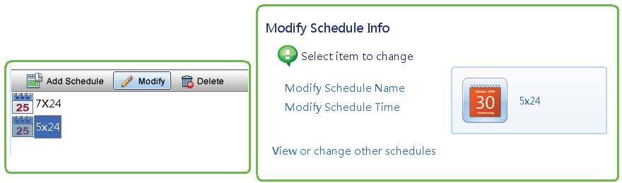 Select Modify Schedule Name to help you modify the schedule name. Select Modify Schedule Time to help you modify the schedule time. After clicking Modify Schedule Time, the schedule will pop up.
