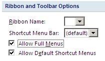 In the Ribbon and Toolbar Options area of the right column, the following options are displayed. Consider modifying this option.