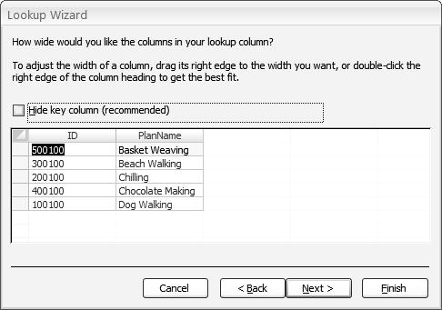 17. Click on. This step asks you to decide what columns will display in the list and how wide the columns should be. 18.