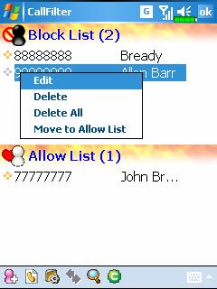 Call Filter Tap, Programs, Phone, and then Call Filter. ❷ ❸ ❹~❾ Tap Add New List Button to add a new Block List. ❷Tap and hold an entry in the list.