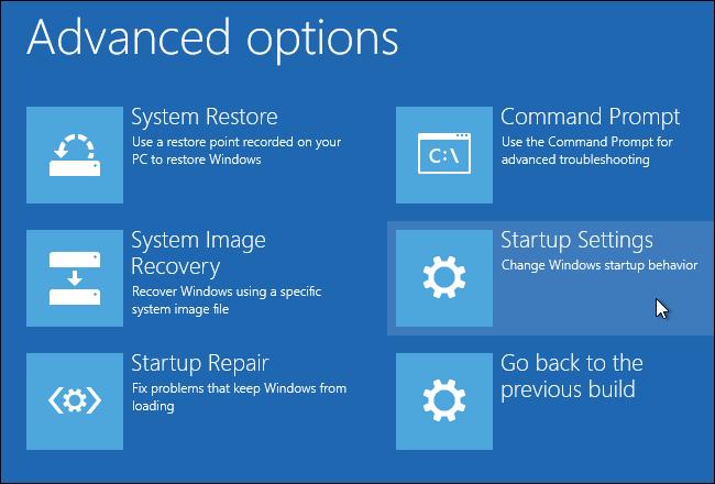 3) Select Advanced options. 4) Click the Startup Settings tile.