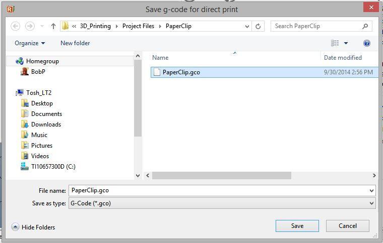 Appendix-C : Saving & Printing from a G-code File A file explorer window, shown below, will appear.