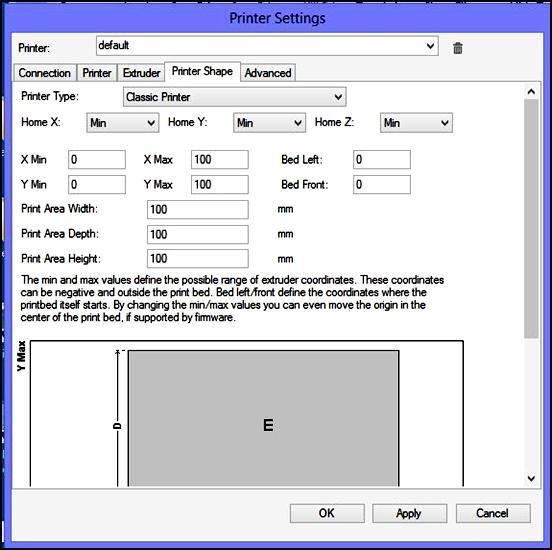 7. Select the "Printer Shape" tab. a. Set "X Max" to 100 mm. b. Set "Y Max" to 100 mm. c. Set "Print Area Width" to 100 mm. d. Set " Print Area Depth" to 100 mm. e. Set " Print Area Height" to 100 mm.