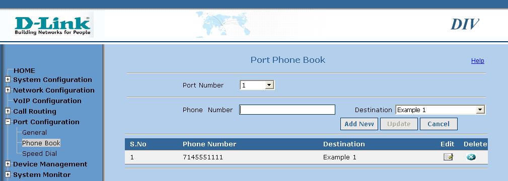Port Phone Book Phone Book: Edit: Here you can manage the per port phone book.