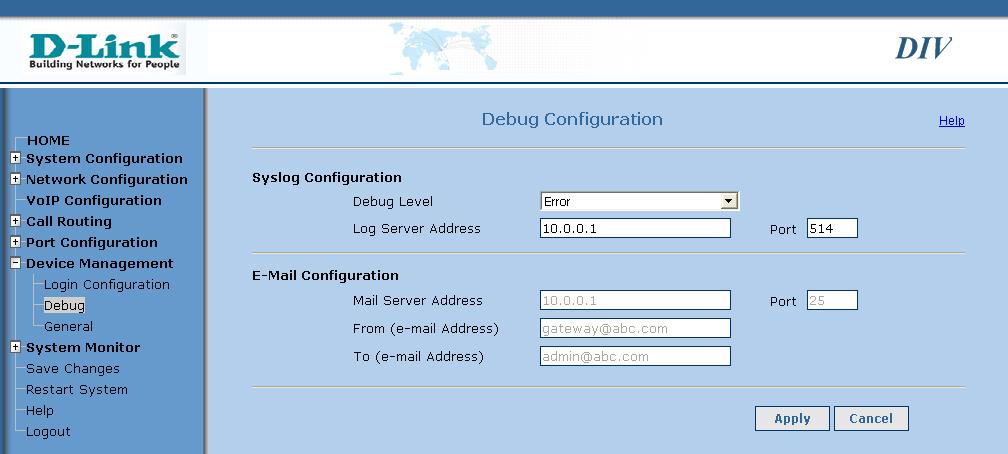 Syslog Configuration: Debug Level: The device supports logging debug messages to a Syslog server. The related fields can be configured on this page. Select the debug level in this drop-down menu.